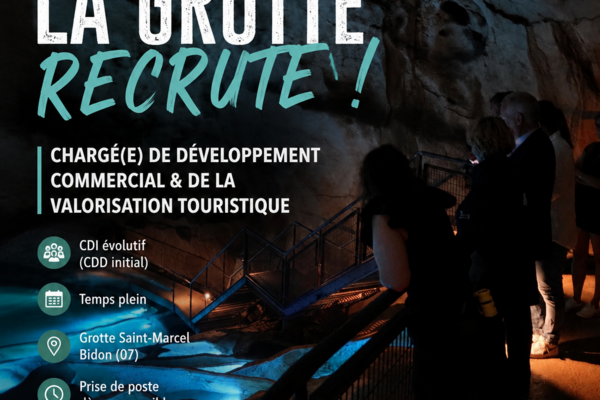 La Grotte Saint-Marcel recrute !